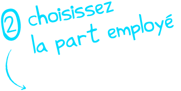 2. Choisissez la part employé